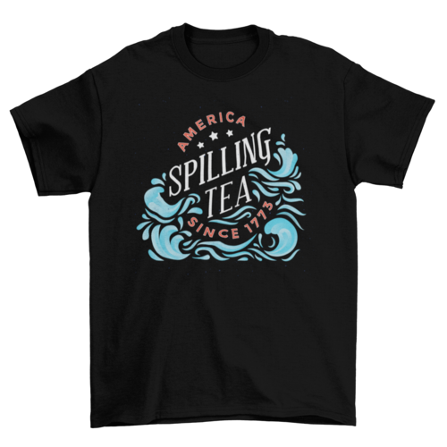 Spilling tea t-shirt