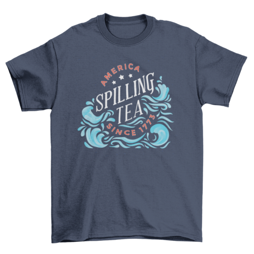 Spilling tea t-shirt