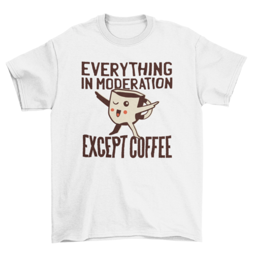 Coffee quote kawaii t-shirt