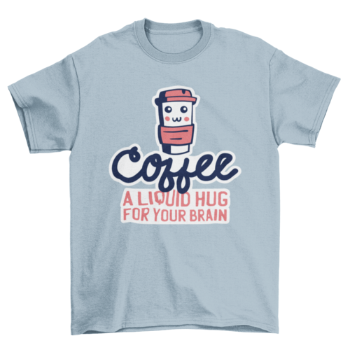 Coffee hug t-shirt