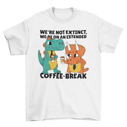 Dinosaurs coffee break t-shirt